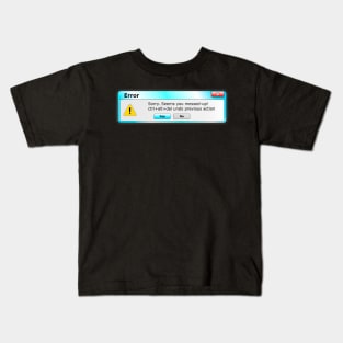 Error ctrl alt Del undo previous action Kids T-Shirt